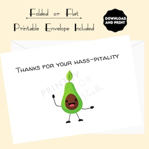 Thanks for your Hass-pitality Printable Card. A Hospitality Card and Appreciation Card or Thank You Card. A Funny Food Pun Avocado Card.