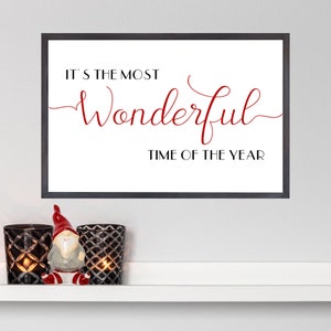 It&#39;s the Most Wonderful Time of the Year Printable. Delightful Christmas Wall Art and Holiday Home Decor. Instant Download. Print today!