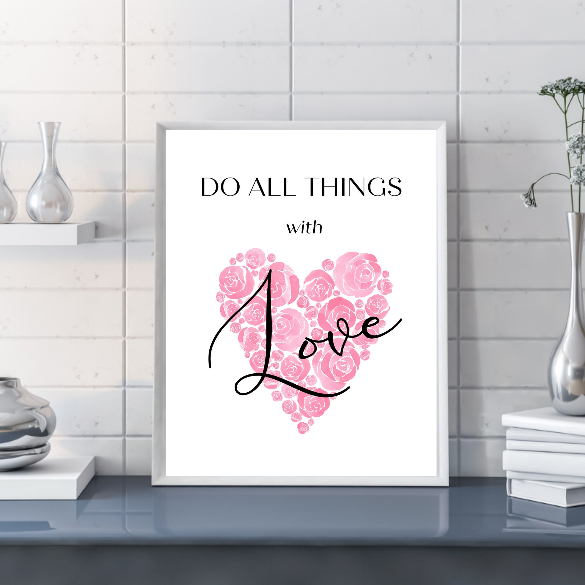 Do All Things With Love Printable Wall Art Valentine s Day Print And do-all-things-with-love-printable-wall-art-valentine-s-day-print-and