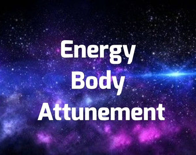 Energy Body Attunement, Clear Blockages, Open Chakras,Arcturian Energy Attunement, Arcturian Light Codes