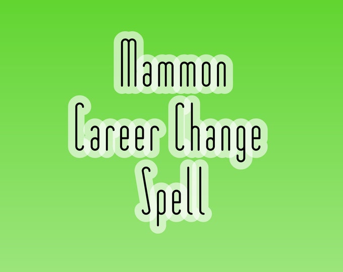 Mammon Career Change Ritual