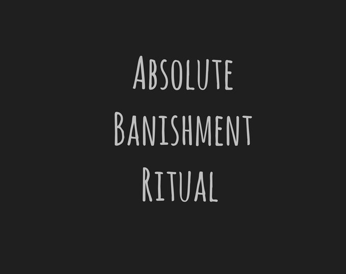 Absolute Banishment Ritual- Get them OUT of your life, EXTREME Cord Cutting with Vepar and Sabnock