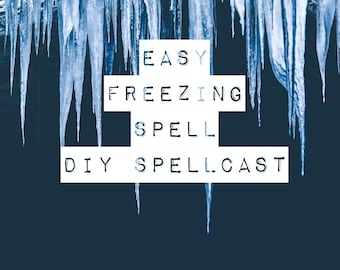 Freeze your enemies, EASY DIY freezing spell