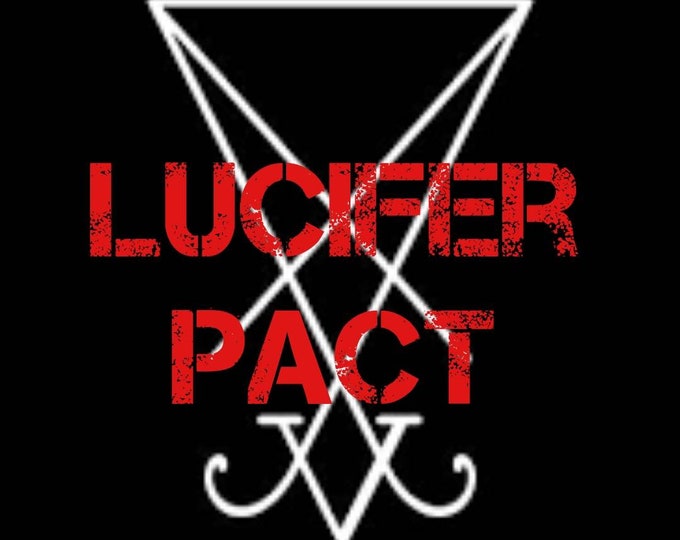 Lucifer Pact, performed by a LUCIFERIAN who is devoted to Lucifer