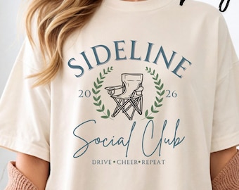 Camiseta personalizada Sideline Social Club 2026, para padres de niños deportistas, sudadera para mamás de equipo, camiseta para el día del partido, regalo para mamás de fútbol, regalo navideño para fanáticos
