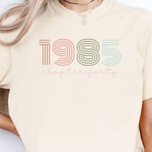 1985 Chapter 40, Vintage 1985 shirt, 40th Birthday gift, Retro 1985 T, 1985 birthday shirt, 40 years shirt, 1985 apparel, 80s birthday gift