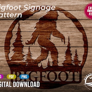 Bigfoot Sign, Digital Download, Glowforge Cut File, Laser, Silhouette, Commercial License, Gift for Him, Mancave, Personalized