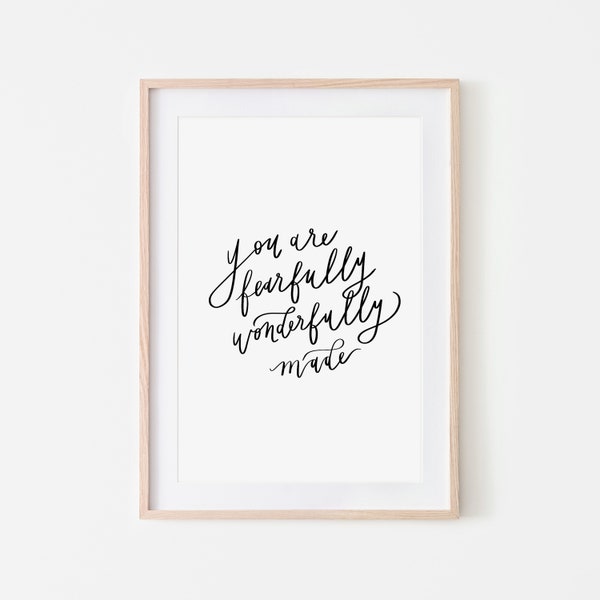 You Are Fearfully and Wonderfully Made, 8x10 Digital Calligraphy Print