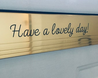 Have a lovely day! Letterbox Vinyl Decal