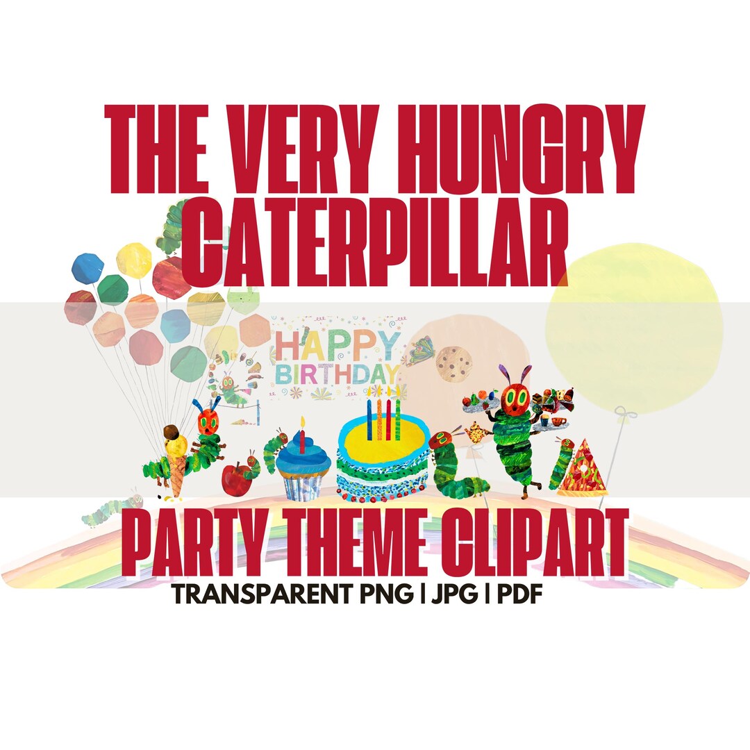 Very Hungry Caterpillar Clipart Bundle: Eric Carle Inspired (PNG, JPG ...