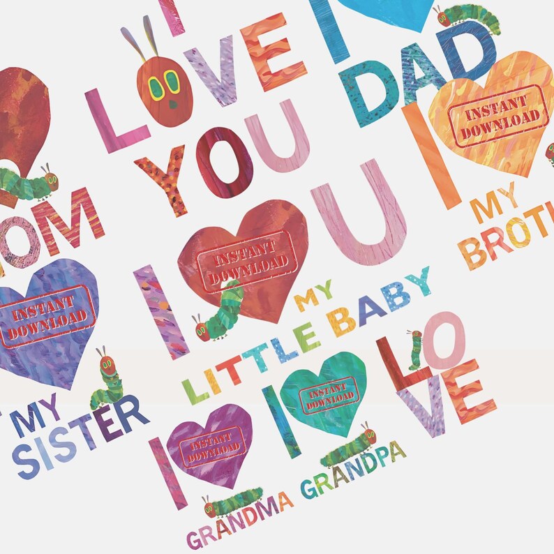 The Very Hungry Caterpillar Clipart I Love Family PNG Bundle