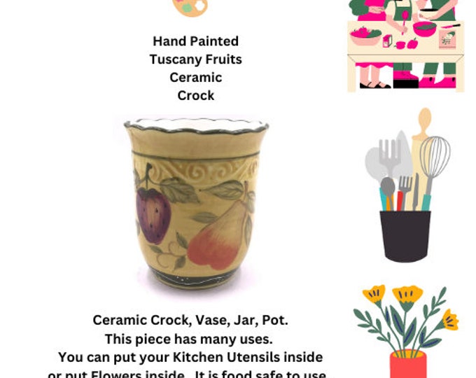 Ceramic Crock, Hand Painted Tuscany Fruits