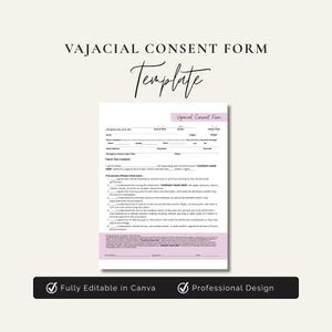 May include: A white Vajacial Consent Form template with black text and light purple accents. The document includes fields for personal information, emergency contact, patch test consent, and a numbered list of precautions and agreements.