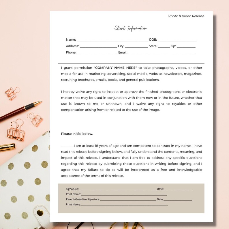 May include: A photo and video release form with a white background and black text. The form includes fields for client information, a section for granting permission to take photographs and videos, and a section for waiving rights to inspect or approve the finished product. The form also includes a section for the client to initial below, indicating their agreement to the terms of the release.