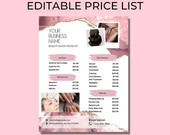 May include: A pink and gold beauty salon price list with a variety of services offered, including eye care, hair services, nail services, and makeup. The price list also includes a website address and phone number for reservations.