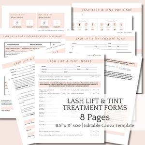 May include: A collection of eight printable Lash Lift & Tint Treatment Forms. The forms include pre-care, aftercare, consent, and intake forms. The forms are 8.5" x 11" and are an editable Canva template.