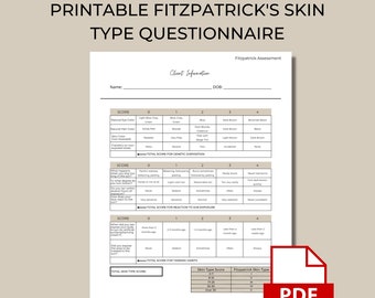 May include: Printable Fitzpatrick Skin Type Questionnaire, a form to assess skin type based on genetics, sun exposure, and tanning habits. The form includes sections for natural eye colour, hair colour, skin colour, freckles, sun sensitivity, and tanning habits. The form also includes a scoring system to determine the Fitzpatrick skin type.