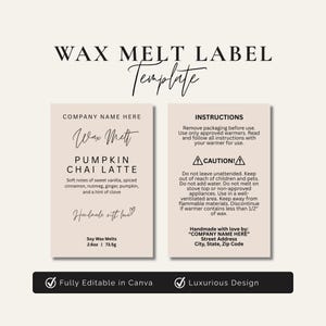 May include: A beige wax melt label template featuring two rectangular designs. The left side displays product details including Pumpkin Chai Latte, scent notes, and 2.6oz weight. The right side lists safety instructions and caution warnings.