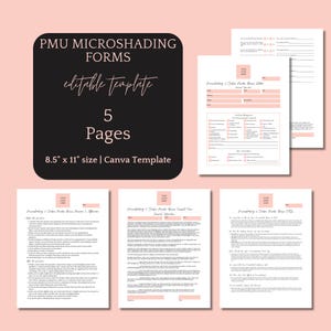 Puede incluir: Un conjunto de cinco formularios de microshading PMU rosas y blancos. Los formularios miden 21,6 cm x 27,9 cm y son una plantilla de Canva. Los formularios incluyen secciones para la información del cliente, historial médico y consentimiento.