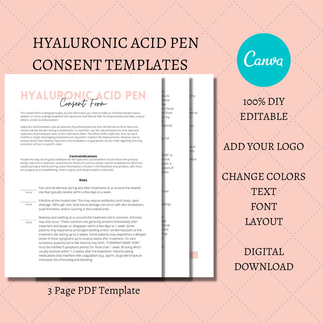 Hyaluronic Acid Pen Consent Form I 3 Page DIY Editable Canva Template I Hyaluronic Acid Fillers