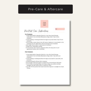 以下が含まれることがあります： 黒いヘッダーバーが付いたPre-Care & Aftercareというタイトルの白い情報ドキュメント。ピンクのロゴプレースホルダー、日付フィールド、および黒いテキストで書かれた治療前後の指示リストが含まれています。