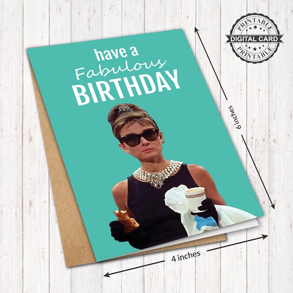 Movie Breakfast At Tiffany’s Printable Birthday Card, Audrey Hepburn Birthday Card Print, PDF 4x6, INSTANT DOWNLOAD