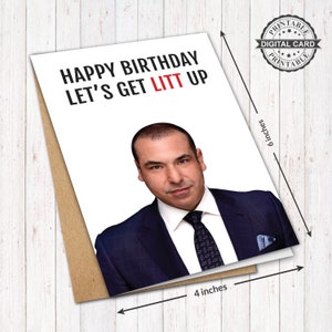 The Suits Geburtstagskarte, Louis Litt Card Print, Let's Get Litt Up Karte, PDF 4x6, INSTANT DOWNLOAD