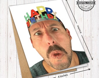 Funny Adam Sandler Printable Birthday Card, Hilarious Comedian Movie Star Birthday Card Print, PDF 4x6, INSTANT DOWNLOAD