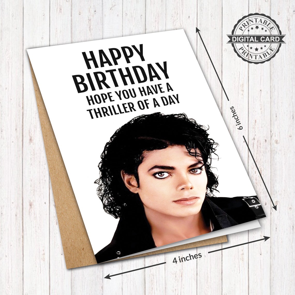 Michael Jackson Printable Birthday Card, Hope You Have A Thriller of A ...