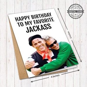 Biglietto d'auguri stampabile Jackass, Stampa divertente biglietto d'auguri Steve-O, PDF 4x6, DOWNLOAD immediato