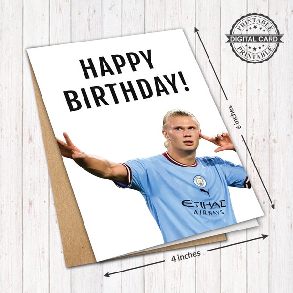 Erling Haaland Printable Birthday Card, Premier League Club Manchester City Footballer Birthday Card Print PDF 4x6, INSTANT DOWNLOAD