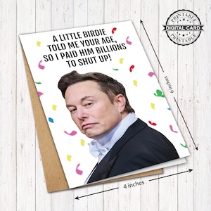 Lustige Elon Musk Witz Geburtstagskarte, A Little Birdie Told Me Your Age Geburtstagskarte, PDF 4 x 6, SOFORTIGER DOWNLOAD