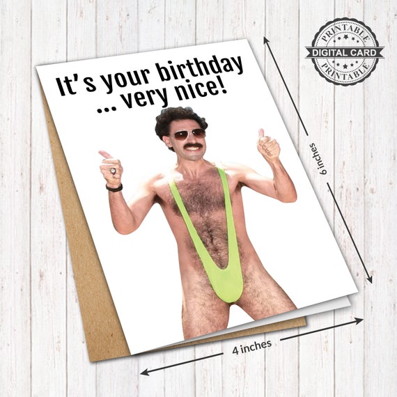 Borat Movie Birthday Card Funny Very Nice Birthday Card Print PDF 4x6 INSTANT DOWNLOAD