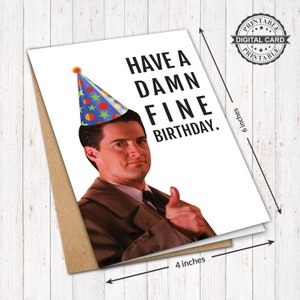 Film Twin Peaks Geburtstagskarte zum Ausdrucken, Specialagent Cooper Have A Damn Fine Geburtstagskarte Druck, PDF 100x150, SOFORTIGER DOWNLOAD