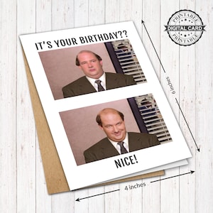 The Office Birthday Card, Kevin Malone Card Print, It's Your Birthday Card, PDF 4x6, INSTANT DOWNLOAD