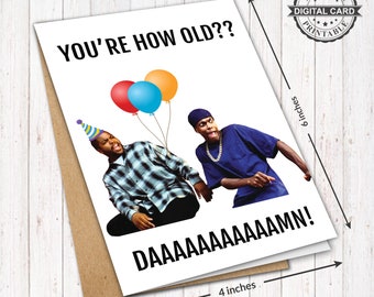 Tarjeta de cumpleaños imprimible del viernes de película, tienes qué edad, maldita impresión de tarjeta de cumpleaños divertida, PDF 4x6, DESCARGA INSTANTÁNEA