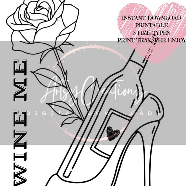 Wine Me Dine Me Paint Stencil/Downloadable