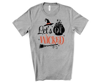 Halloween Let's Get Wicked T-Shirt