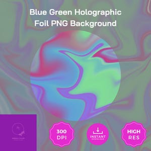 May include: A digital background with a holographic effect. The design features a swirling pattern of blue, green, pink, and purple colors. Text at the top reads "Blue Green Holographic Foil PNG Background". Additional text and icons are also present.