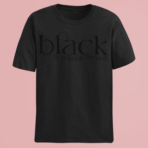 Black by Popular Demand Svg Png Jpeg Cricut File Silhouette - Etsy