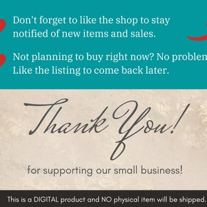 May include: A digital product thank you card with a red heart and an arrow pointing upwards. The text reads "Don't forget to like the shop to stay notified of new items and sales. Not planning to buy right now? No problem! Like the listing to come back later. Thank You! for supporting our small business! This is a DIGITAL product and NO physical item will be shipped."