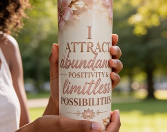 Attract Abundance Affirmation Tumbler | 20oz Stainless Steel Water Bottle | Manifestation Gift | Positive Mindset Cup