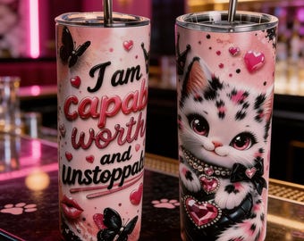 Cat Affirmation Tumbler | Capable Worthy Unstoppable 20oz Skinny Cup (Pink Black)