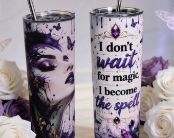 Purple Magic Affirmation 20oz Skinny Tumbler | I Become The Spell Manifestation Cup | Crystal Butterfly Luxury Tumbler