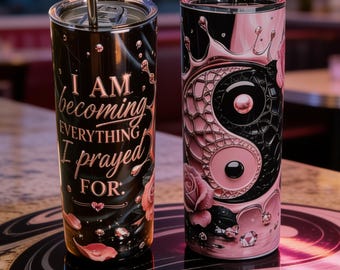 20oz Skinny Tumbler | Pink Black Yin Yang Affirmation Cup | Becoming Her Manifestation