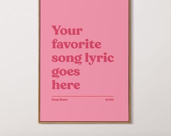 Póster personalizado con la letra de tu canción favorita, Póster imprimible con la letra de tu canción, Arte mural con la letra de tu canción, Póster musical, Arte mural personalizado, Póster con cita personalizada