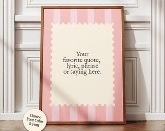 Custom Quote Poster, Personalized Quote Print, Custom Lyric or Saying Wall Art, Vintage Stripe Typography Poster, Digital Download