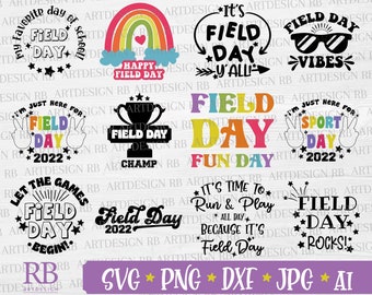 Field Day 2022 Svg Bundle, Field Day Vibes SVG/PND/DXF/Jpg/Ai Files for Cricut, School Svg, Field Day Fun Day Png, My Favorite Day of School