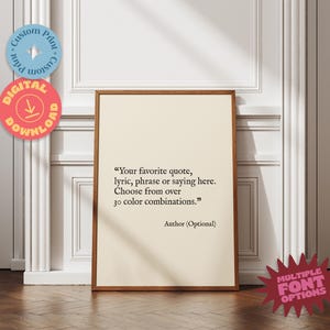 Peut inclure: Une affiche de citation imprimable avec un fond beige et un cadre brun. Le texte dit "Votre citation, paroles, phrase ou dicton préféré ici. Choisissez parmi plus de 30 combinaisons de couleurs." avec les mots "Auteur (facultatif)" en dessous. L'affiche est sur un plancher de bois blanc.