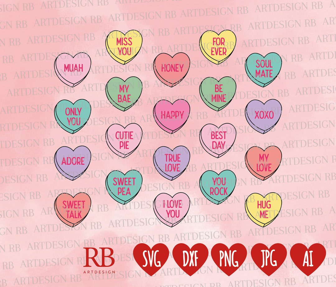 Conversation Hearts Svg/png/dxf/jpeg/ai Files for Cricut, Valentine’s
